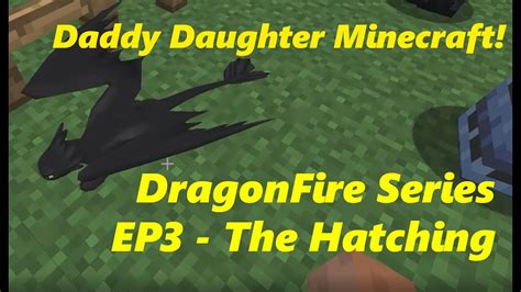 Minecraft Dragonfire Creative Episode The Hatching Youtube