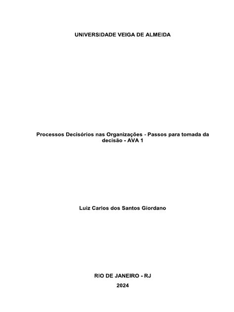 Processos Decisórios Nas Organizações Passos Para Tomada Da Decisão