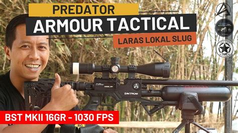 ARMOUR TACTICAL With LARAS LOKAL SLUG BST MKII 16 Gr 1030 FPS