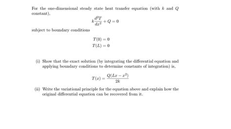 Solved For The One Dimensional Steady State Heat Transfer