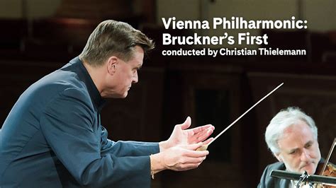 Vienna Philharmonic Bruckners First Symphony Conducted By Christian