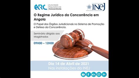 O Regime Jurídico Da Concorrência Em Angola 14 De Abril De 2021 Youtube