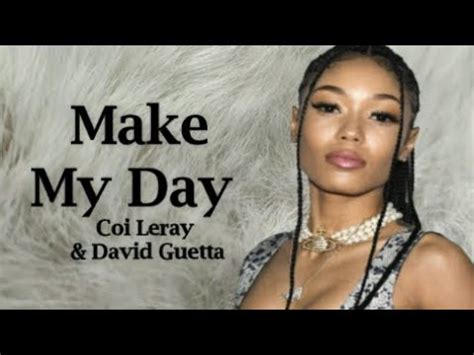 Coi Leray Make My Day David Guetta Lyrics Youtube