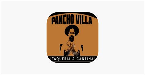 ‎pancho Villa Restaurant On The App Store