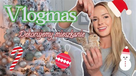 VLOGMAS 2023 1 DEKORUJEMY MIESZKANIE NA ŚWIĘTA OZDOBY