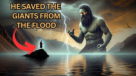 The Giant Nephilims Survived The Flood How Moses Tell Us The Shocking Truth Youtube