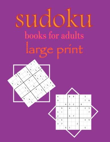 Sudoku Books For Adults Large Print Large Print 500 Sudoku Puzzle With Solutions Easy To