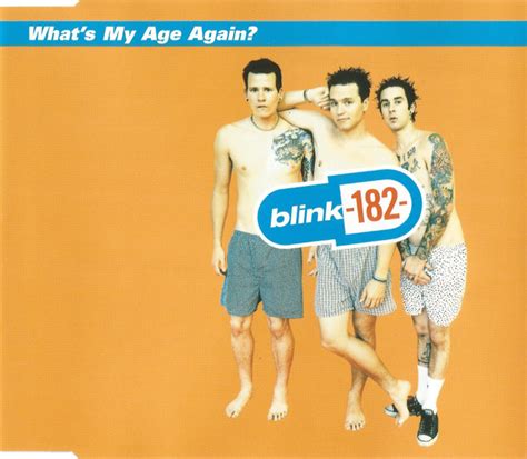 Blink What S My Age Again Cd Discogs