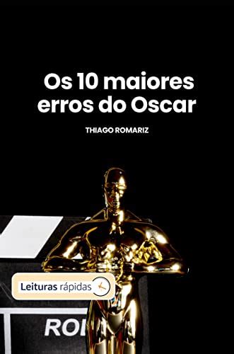 Lelivros Os 10 Maiores Erros Do Oscar Romariz Thiago 2024