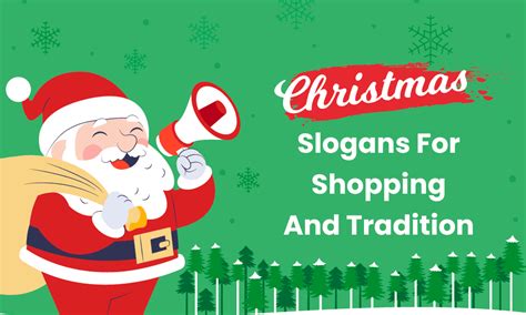 Christmas Slogans For Shopping And Tradition