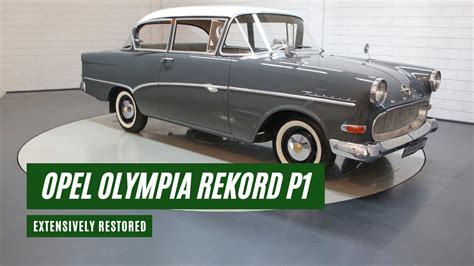 Opel Olympia Rekord P Extensively Restored Video