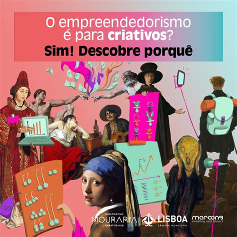 O Empreendedorismo é para Criativos? | Hub Criativo da Mouraria