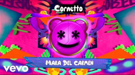 Cornetto Mara Del Carmen Audio YouTube