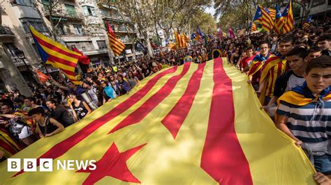 Spain Catalan Crisis Six Things You Need To Know Bbc News