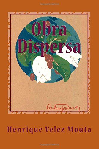 Obra Dispersa Poesia Teatro Critica Pdf Henrique Velez Mouta