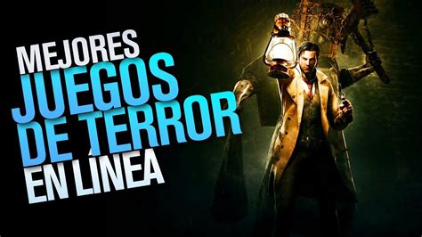 Los mejores juegos de terror en línea – Artofit