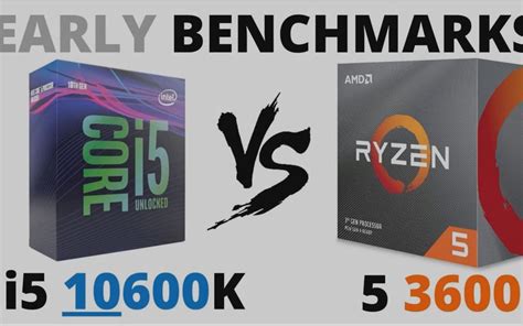 2020年十代Intel处理器i5 10600k vs AMD Ryzen 5 3600 游戏性能对比 哔哩哔哩 bilibili