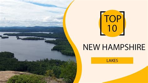 Top 10 Best Lakes In New Hampshire Usa English Youtube