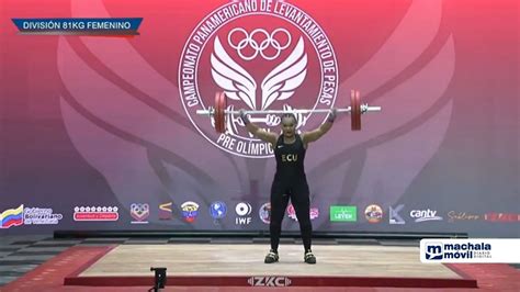 Neisi Dajomes Logró Tres Oro Y Un Récord En El Panamericano De Levantamiento De Pesas Machala