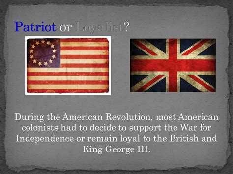 Ppt Patriot Or Loyalist Powerpoint Presentation Free Download Id