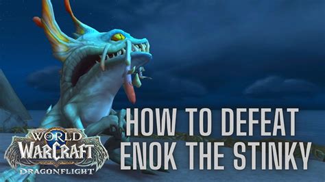 How To Defeat Enok The Stinky Dragonflight Pet Battles 10 1 5 YouTube