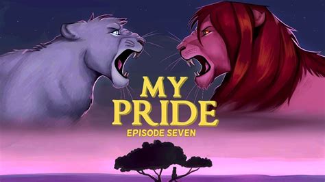 My Pride Episode Seven Youtube