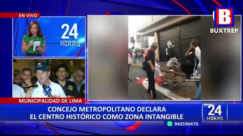 BUXTREP On Twitter Consejo Metropolitano De Lima Declara El Centro