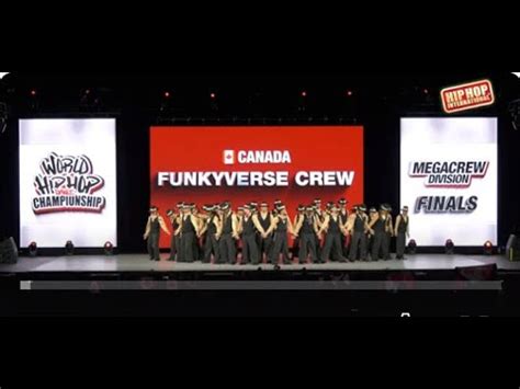 Funkyverse Crew Canada Megacrew Division World Hip Hop Dance