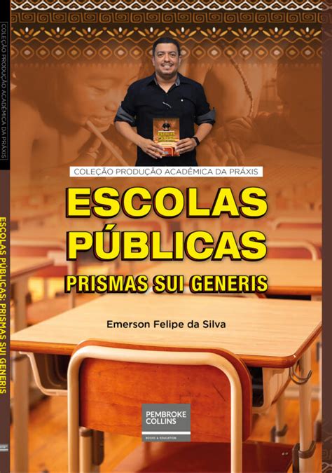 Escolas PÚblicas Prismas Sui Generis Pembroke Collins