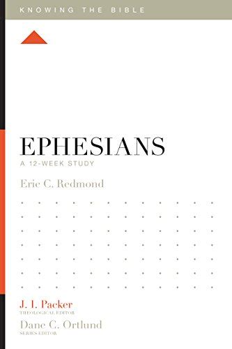 Ephesians A Week Study Knowing The Bible Kindle Edition By