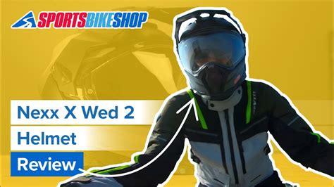 Nexx X Wed 2 Motorcycle Helmet Review Sportsbikeshop YouTube