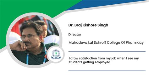 Mahadeva Lal Schroff College Of Pharmacy Dr Braj Kishore Singh Director