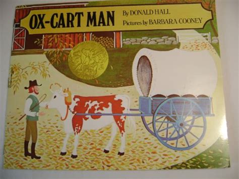 Ox-Cart Man - Donald Hall: 9780590422420 - AbeBooks