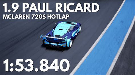 Mclaren S Evo I Paul Ricard I Hotlap Free Setup I Acc