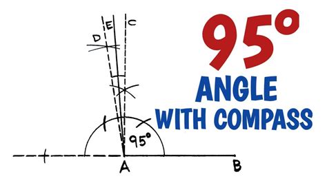 How To Construct 95 Degree Angle With Compass YouTube