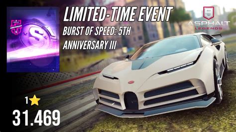 Asphalt 9 BURST OF SPEED 5TH ANNIVERSARY III LIMITED TIME EVENT