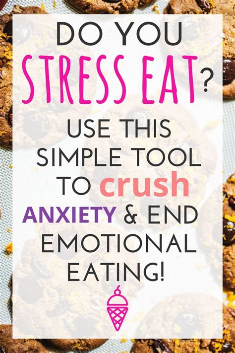 Stress Eat Much Try This Anxiety Crushing Tool Free Infographic Artofit