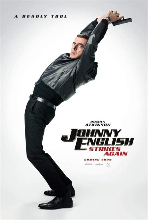 Rowan Atkinson Is A Deadly Tool In New Johnny English Strikes Again Posters