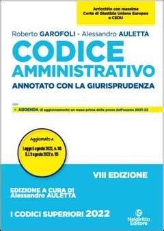 Codice Amministrativo Annotato Con La Giurisprudenza 2022 La Giuridica