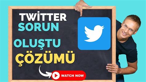 Twitter Bir Sorun Oluştu Lütfen daha sonra tekrar deneyin Hatası