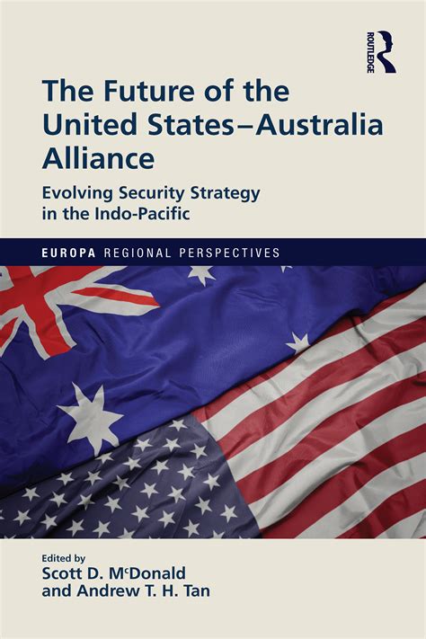 The Future Of The United States Australia Alliance Taylor And Francis Group