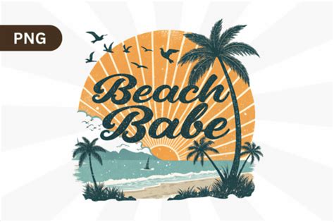 Beach Babe PNG Retro Summer PNG Design Graphic By CraftyCakes Creative Fabrica