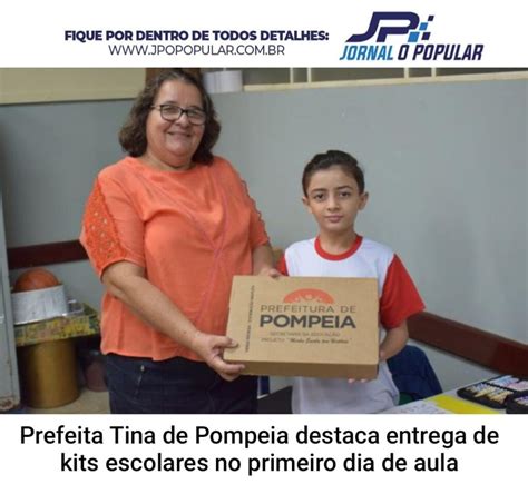 Prefeita Tina De Pompeia Destaca Entrega De Kits Escolares No Primeiro