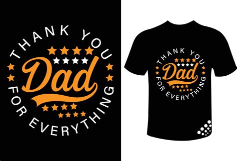 Thank You Dad Motivational Fathers Day Typography T Shirt Design