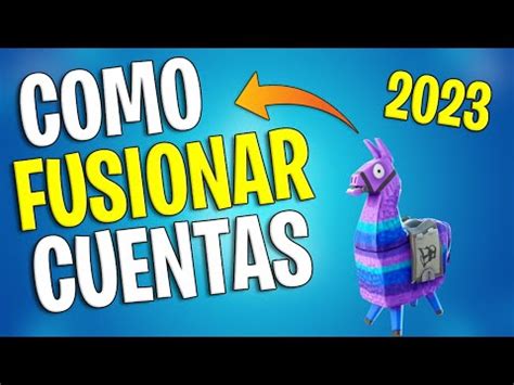 Descubre C Mo Fusionar Tus Cuentas De Fortnite De Manera Sencilla Y