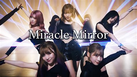 3rd Mv Miracle Mirror 24emotions Youtube