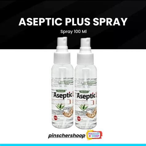 Jual Aseptic Plus Ml Aseptik Spray Handsanitiser Onemed Shopee