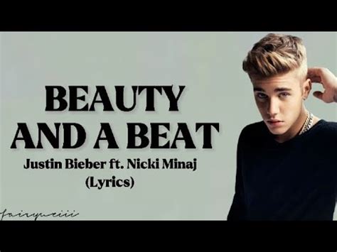 Justin Bieber Beauty And A Beat Lyrics Ft Nicki Minaj YouTube