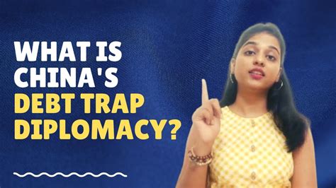 What Is China S Debt Trap Diplomacy Samiksha Puranik Campus Beat