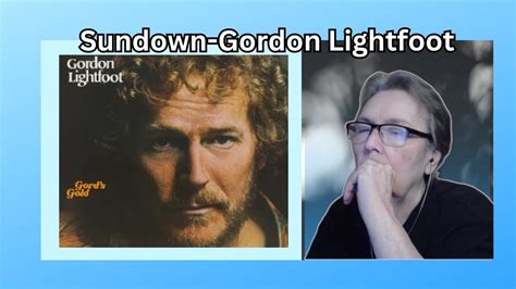 Sundown Gordon Lightfoot Youtube